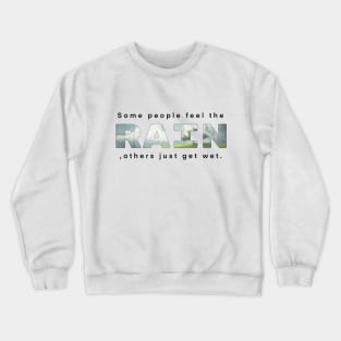 Raindrops_02 Crewneck Sweatshirt